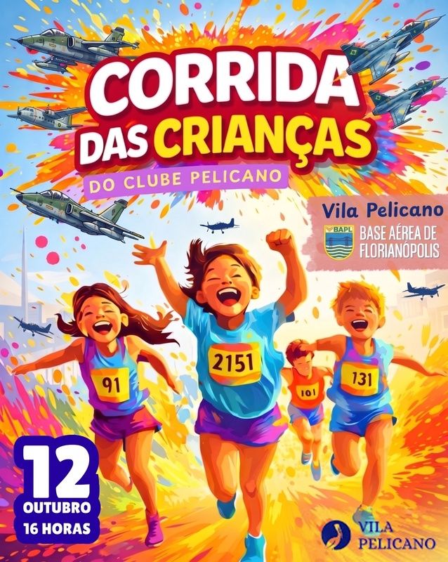 CORRIDA DAS CRIANÇAS DO CLUBE PELICANO - BASE AÉREA DE FLORIANÓPOLIS
