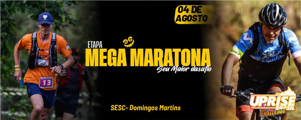 UPRISE BRASIL CHALLENGE - MEGA MARATONA - SESC DOMINGOS MARTINS