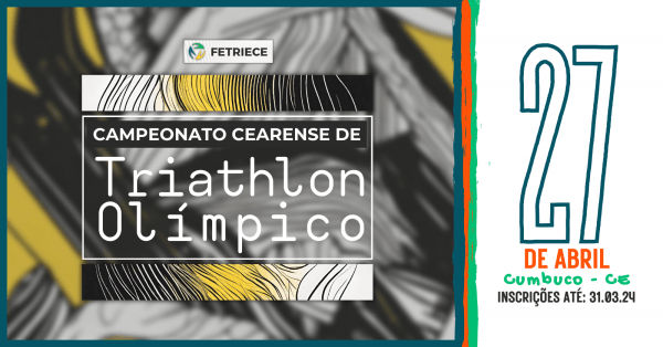 Campeonato Cearense de Triathlon Olímpico - Etapa Única 2024