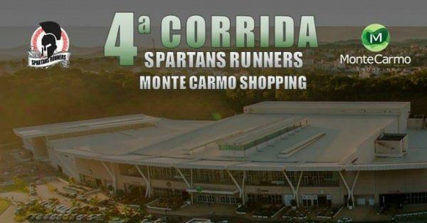 4ª Corrida Spartans Runners & Monte Carmo Shopping