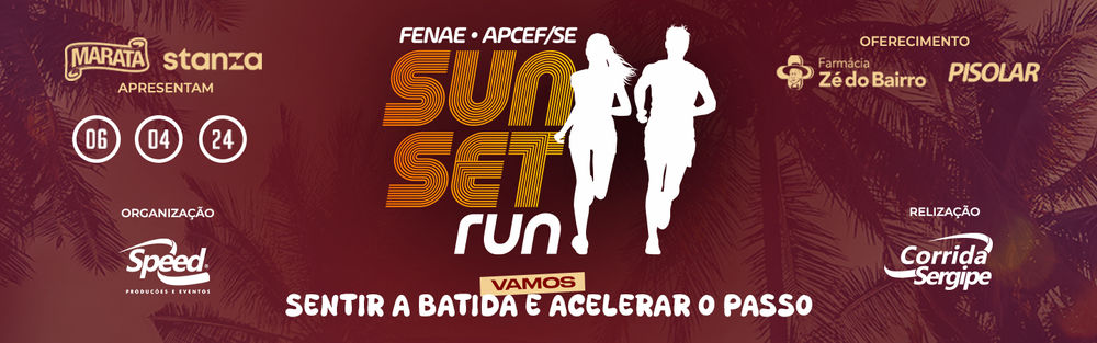 CORRIDA SUNSET RUN APCEF 2024