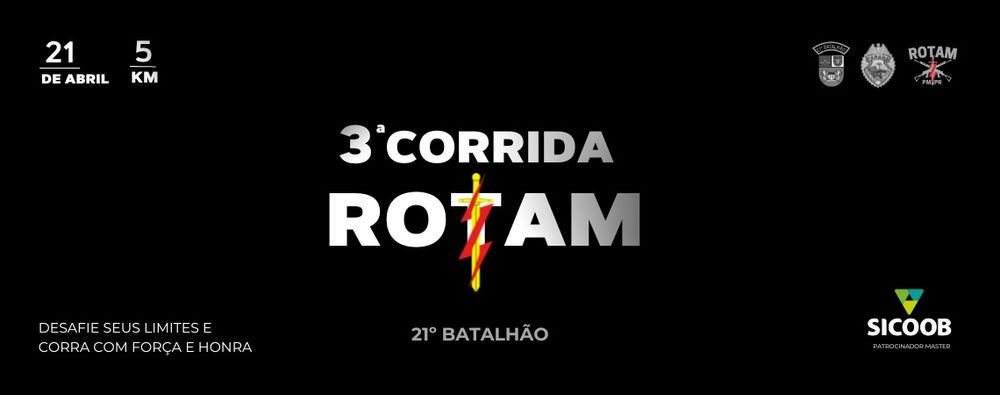 3ª CORRIDA ROTAM 21º BPM