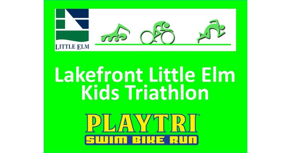 Lakefront Little Elm Kids Triathlon