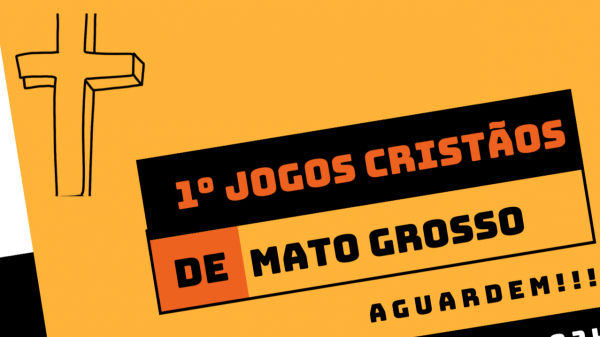 1ª Edição Jogos Cristãos MT