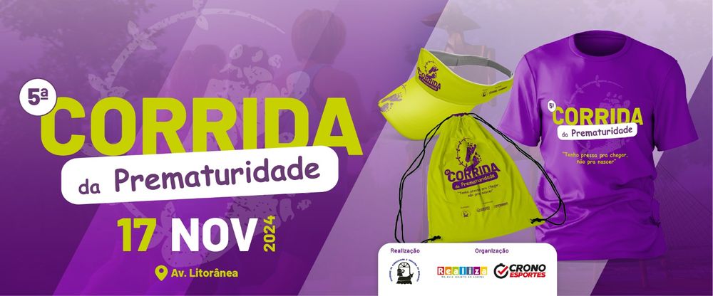 5ª CORRIDA DIA MUNDIAL DA PREMATURIDADE