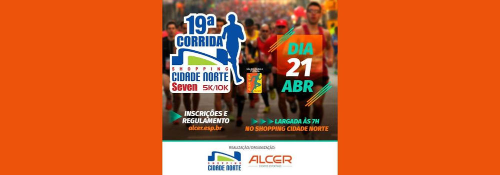 19 Corrida Shopping Cidade Norte - Seven