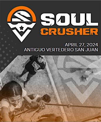 Soul Crusher Urban - Antiguo Vertedero San Juan (April 27, 2024)