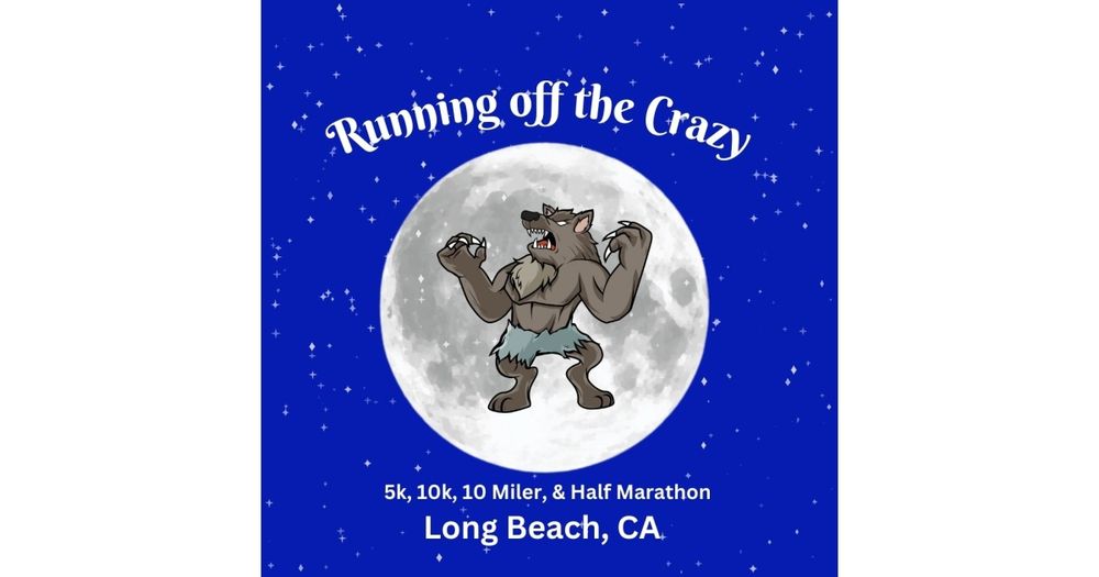 Running off the Crazy Full Moon Run- 5K, 10K, 10 Miler and Half Marathon
