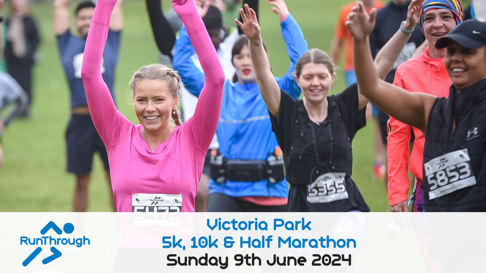 VICTORIA PARK 5K, 10K & HALF MARATHON JUNE 2024