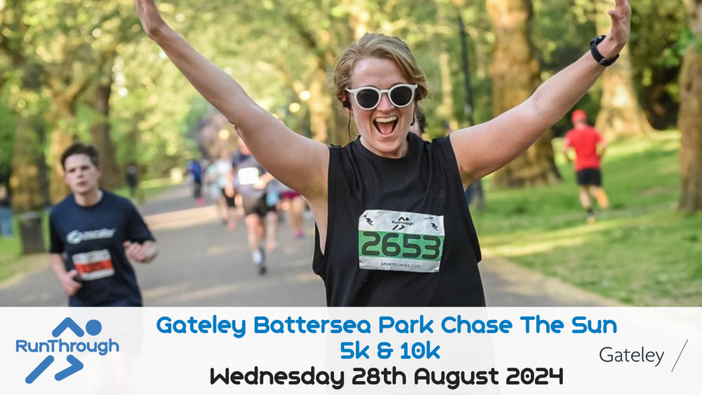 Gateley CHASE THE SUN BATTERSEA PARK 5K & 10K AUGUST 2024