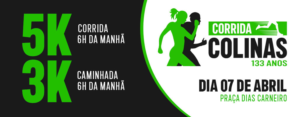 CORRIDA E CAMINHADA COLINAS 133 ANOS