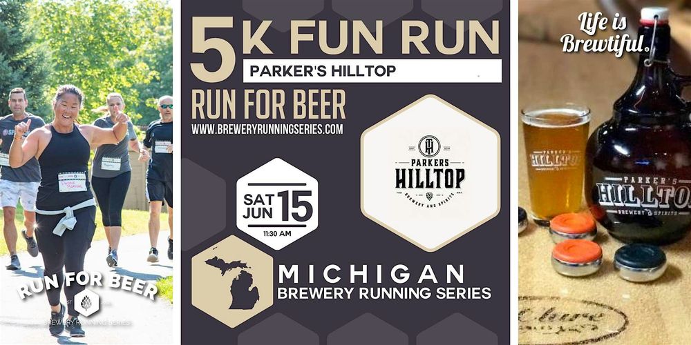5k Beer Run x Parker's Hilltop | 2024 Michigan Brewery Running Series