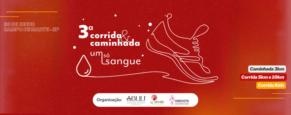 3ª CORRIDA E CAMINHADA UM SÓ SANGUE