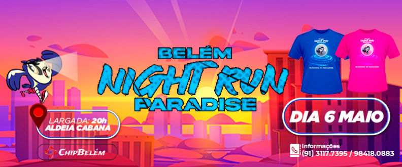 Belém Night Run Paradise 2023