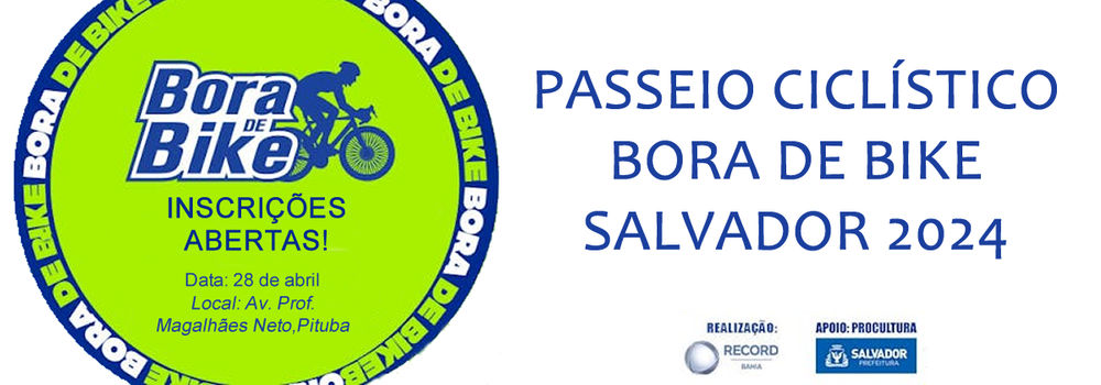 Bora de Bike Salvador 2024