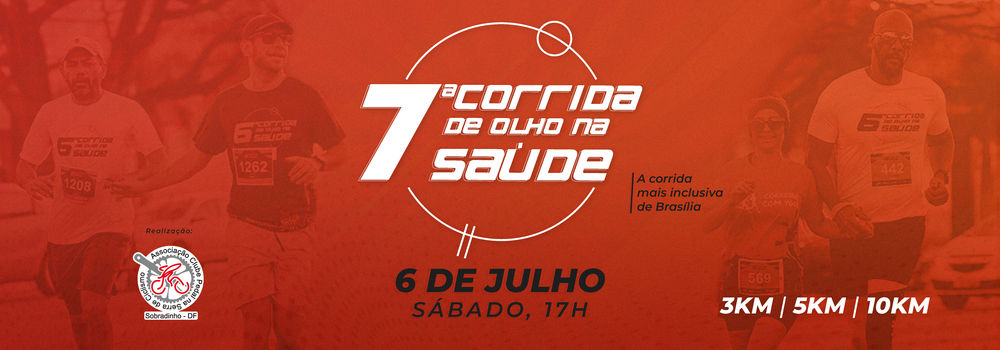 7ª CORRIDA DE OLHO NA SAÚDE