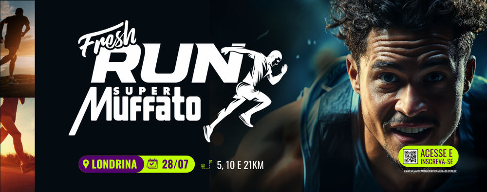 MEIA MARATONA MUFFATO FRESH RUN 2024 - LONDRINA
