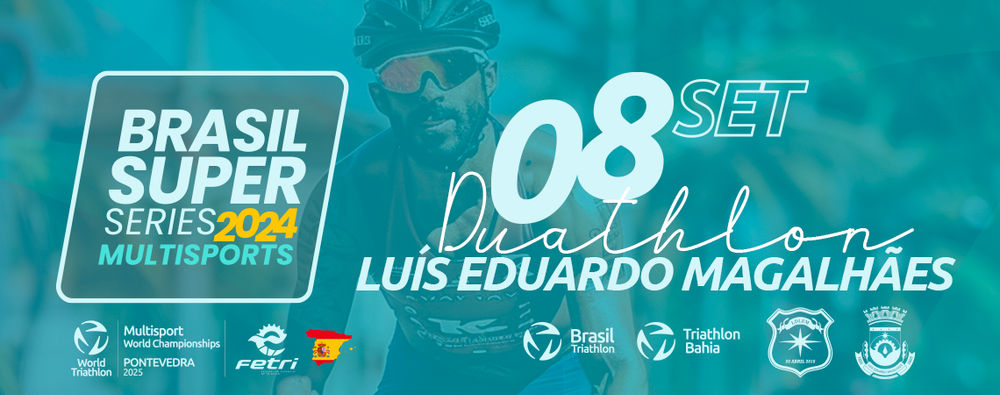 CIRCUITO BRASILEIRO MULTIESPORTES DUATHLON LUÍS EDUARDO MAGALHÃES (BA) 2024