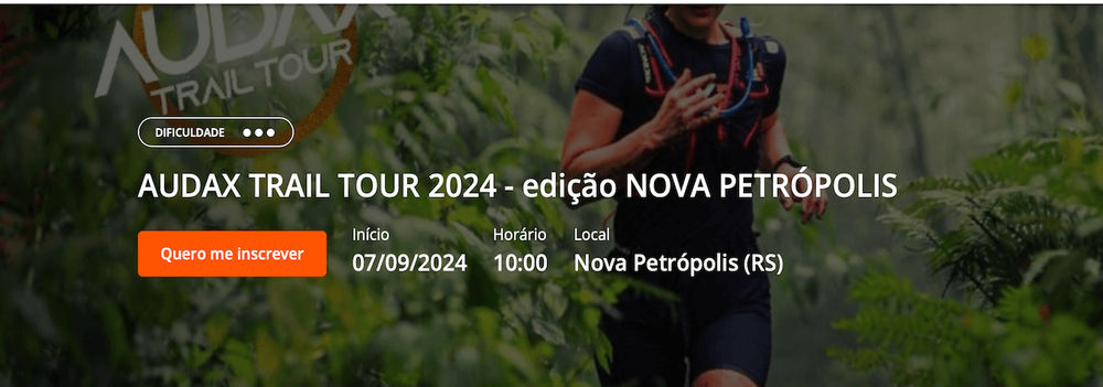 AUDAX TRAIL TOUR 2024 - EDICAO NOVA PETROPOLIS