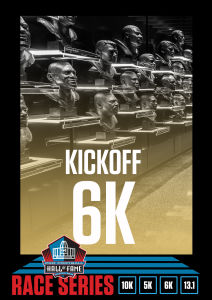 Kickoff 6K - Pro Football Hall of Fame Race Series