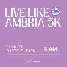 Live Like Ambria 5k