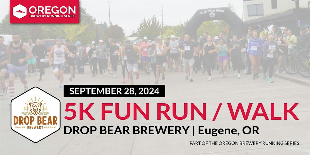 5k Beer Run x Drop Bear Brewery | 2024 Oregon Brewery Running Series