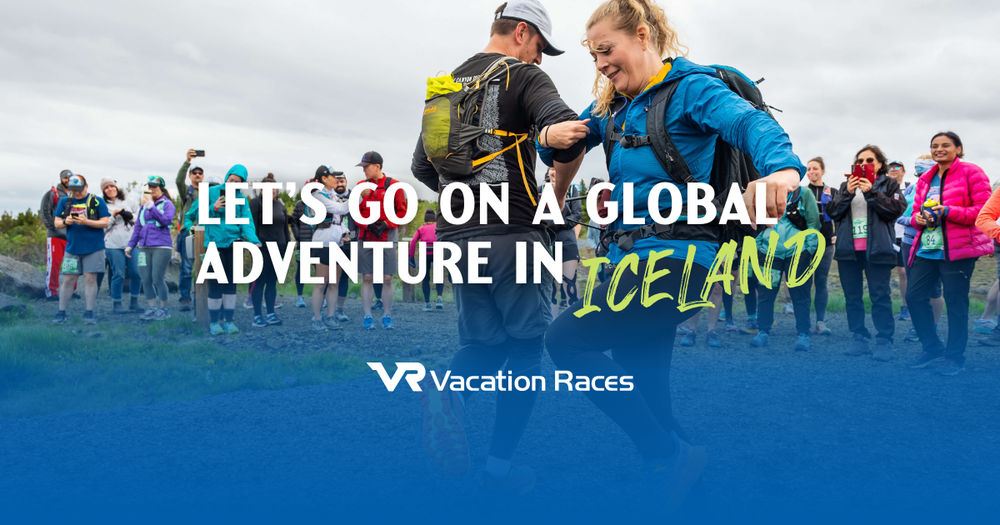 Iceland 2025 Global Adventures By Vacation Races