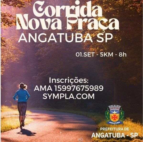 CORRIDA NOVA PRAÇA - ANGATUBA SP