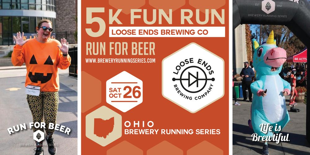 5k Beer Run x Loose Ends Brewing Co | 2024 Ohio Brewery Running Series