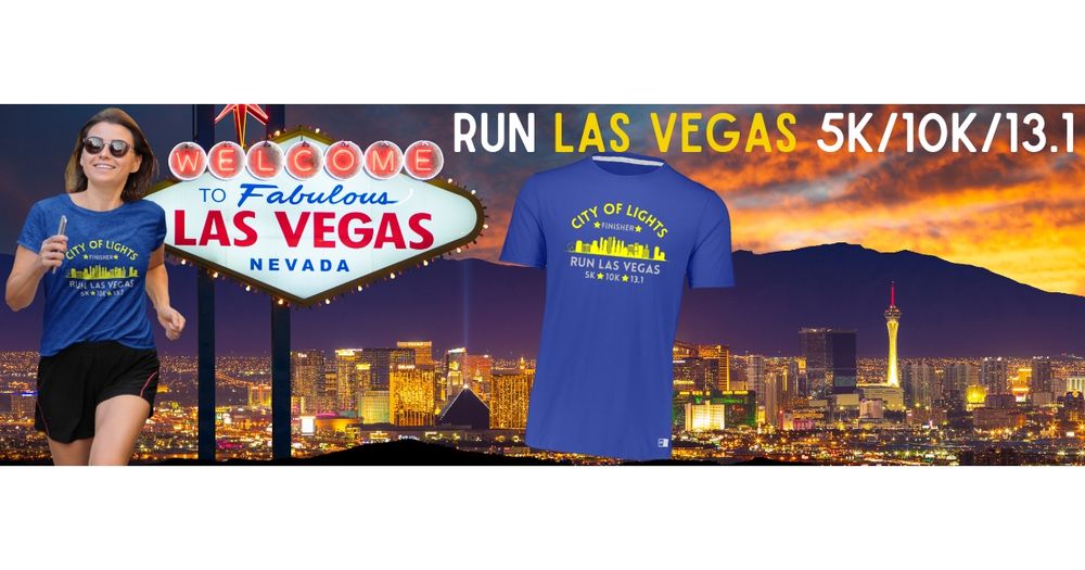 Run LAS VEGAS "City of Lights" 5K/10K/13.1 FALL
