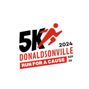 Donaldsonville Run For A Cause 5K & 1 Mile Fun Run