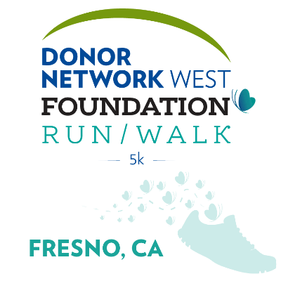 Donor Network West Foundation - Fresno Run/Walk