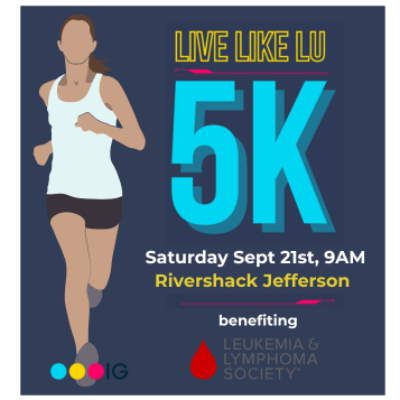 Live Like Lu 5K Benefiting Leukemia and Lymphoma Society