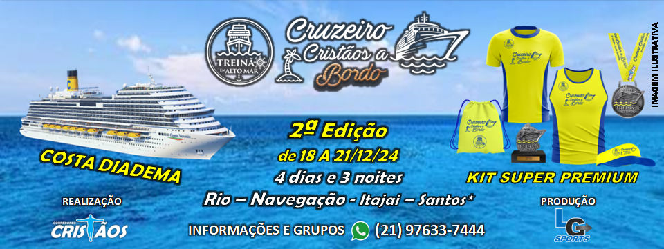 2° TREINÃO EM ALTO MAR - CRUZEIRO CRISTÃOS A BORDO