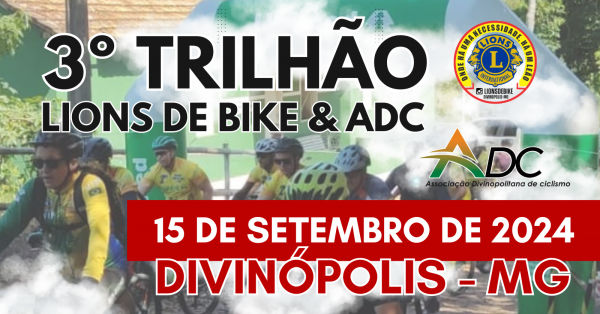 3º Trilhão Lions de Bike & ADC