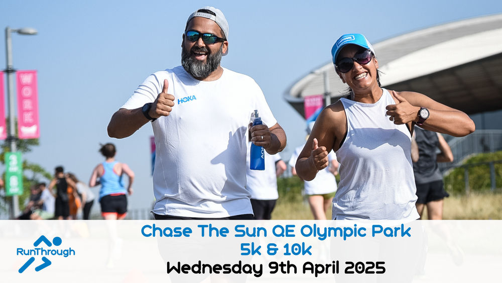 CHASE THE SUN QE OLYMPIC PARK 5k & 10k APRIL 2025