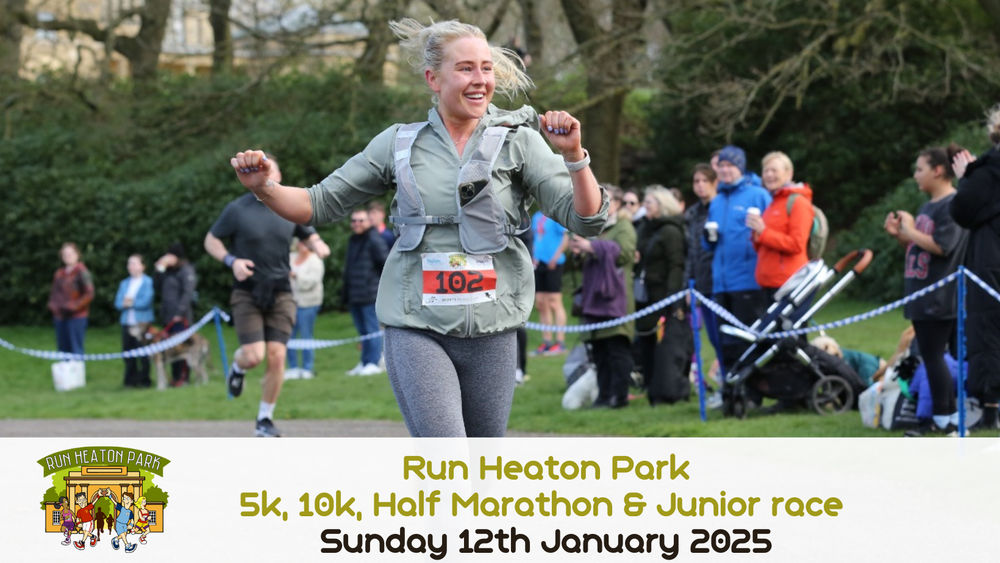 Run Heaton Park 5k, 10k, Half Marathon & Junior Race January 2025