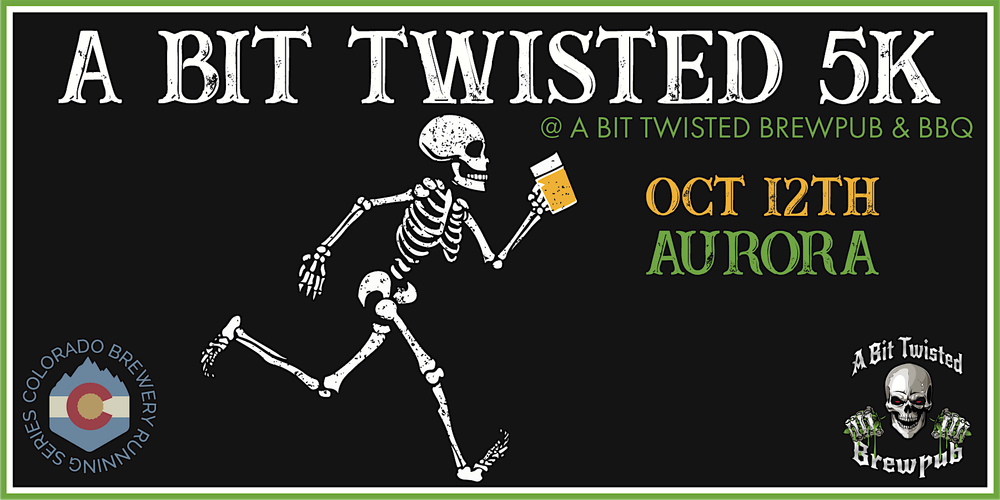 A Bit Twisted 5k & BBQ | Aurora | 2024 CO Brewery Running Series