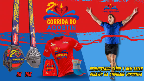 2ª CORRIDA DO AGOSTIN - Corrida e Caminhada