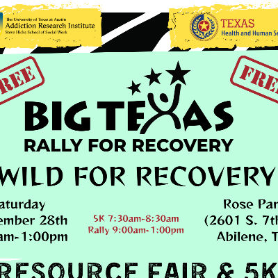 Big Texas Rally for Recovery FREE 5K 'Wild for Recovery'