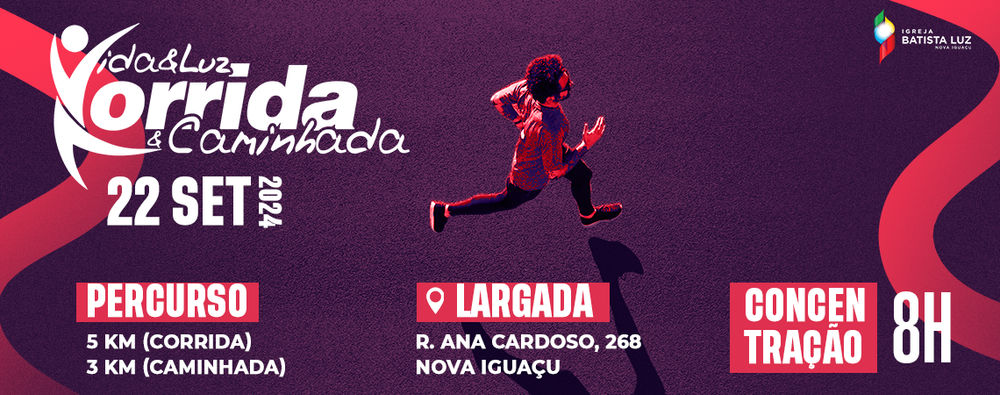 Corrida e Caminhada Vida e Luz 2024