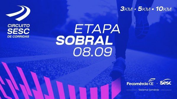 CIRCUITO SESC DE CORRIDAS ETAPA SOBRAL-CE