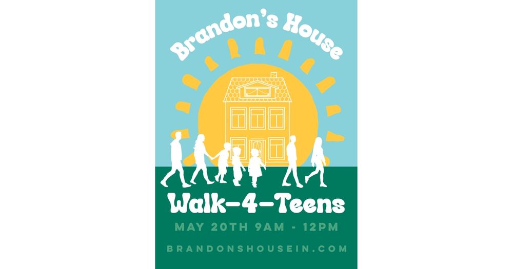 Brandon's House 2023 "Walk4Teens" Walk!