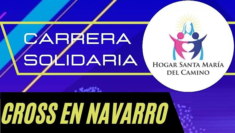 CROSS COUNTRY SOLIDARIO EN NAVARRO 8 Y 4K.