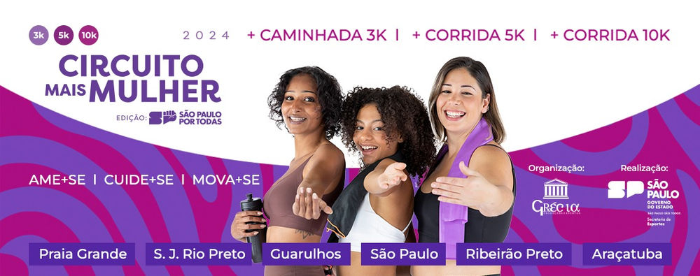 CIRCUITO MAIS MULHER - 3 EDIÇÃO - PRAIA GRANDE I SP