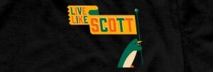 6th Annual Live Like Scott Event