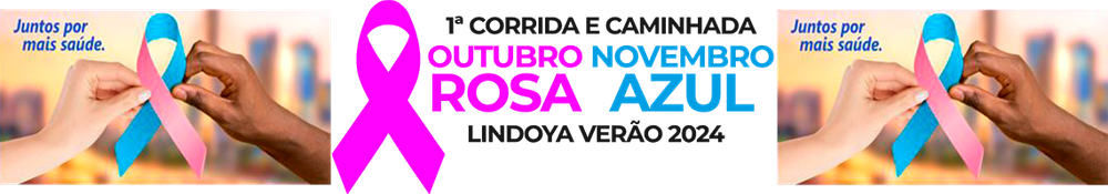 1ª Corrida e Caminhada Outubro Rosa Novembro Azul Lindoya Verão