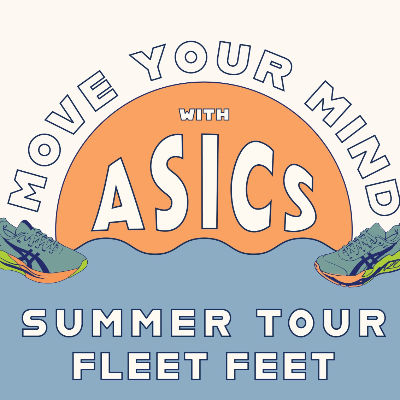 Move Your Mind with ASICS Tour - Fleet Feet Fort Wayne Southwest