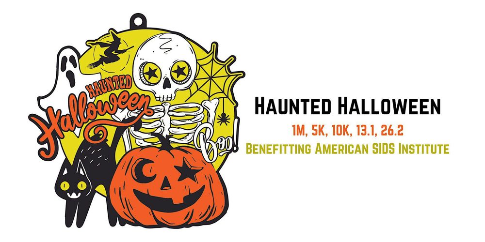 Haunted Halloween 1M 5K 10K 13.1 26.2-Save $2