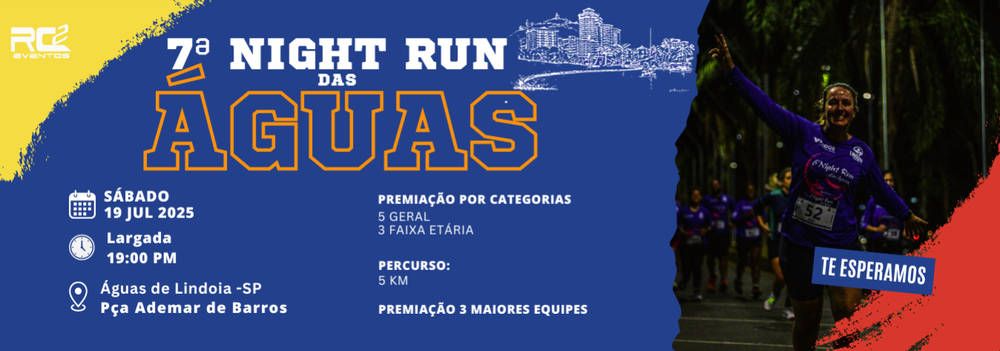 7 Night Run das Aguas